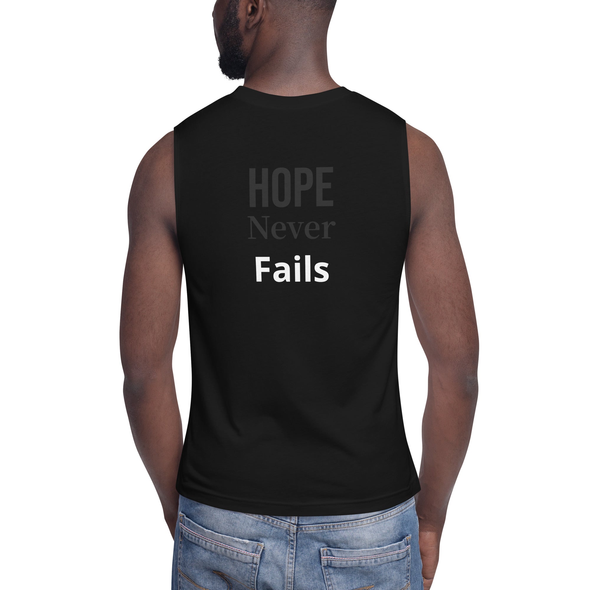 Godly Mind Muscle Shirt - Hope Never Fails