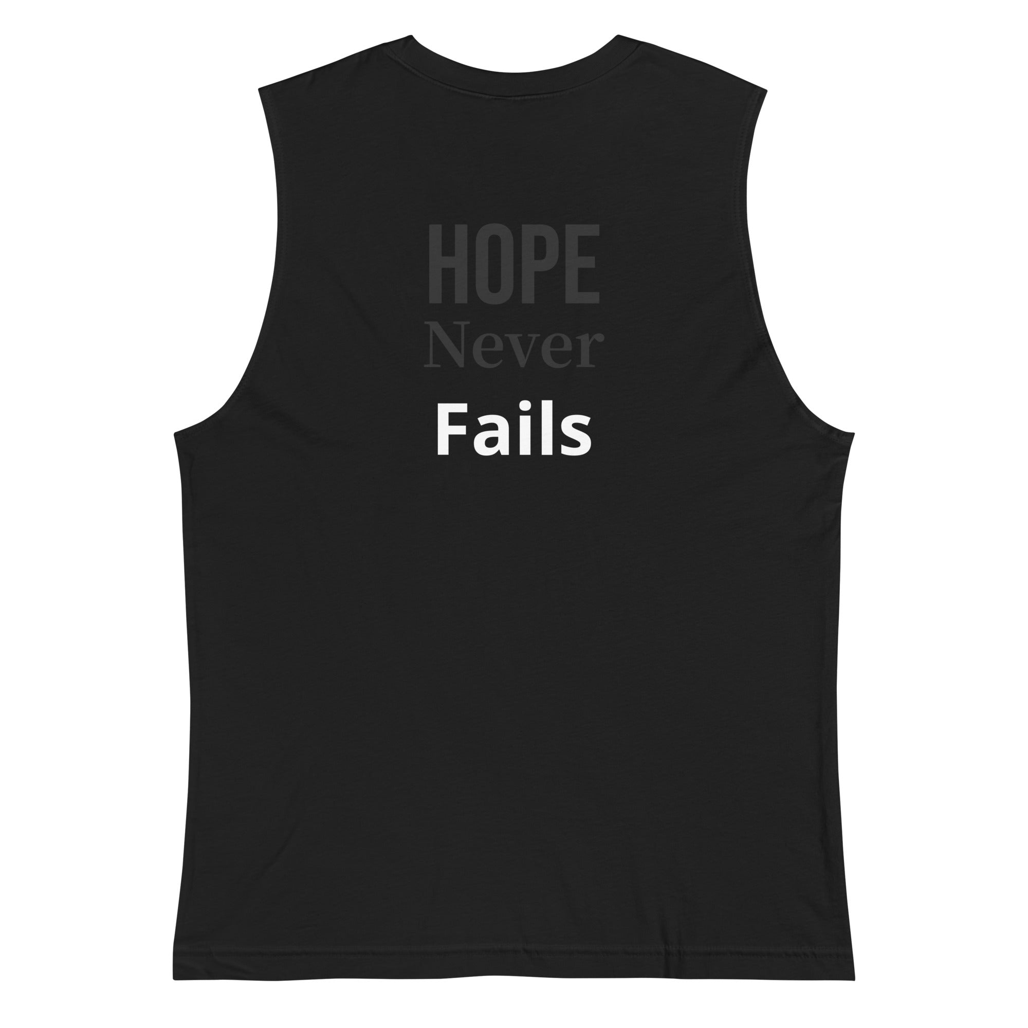 Godly Mind Muscle Shirt - Hope Never Fails