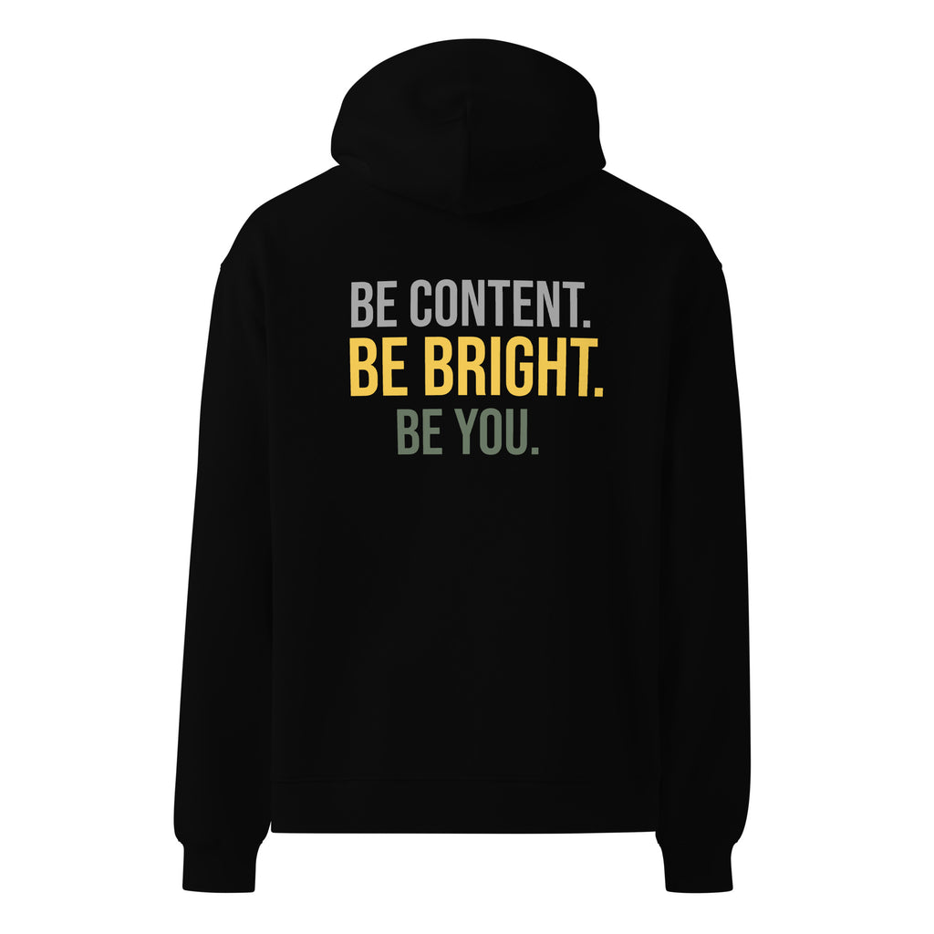 Godly Mind Unisex Oversized Hoodie - Be Content, Be Bright, Be You