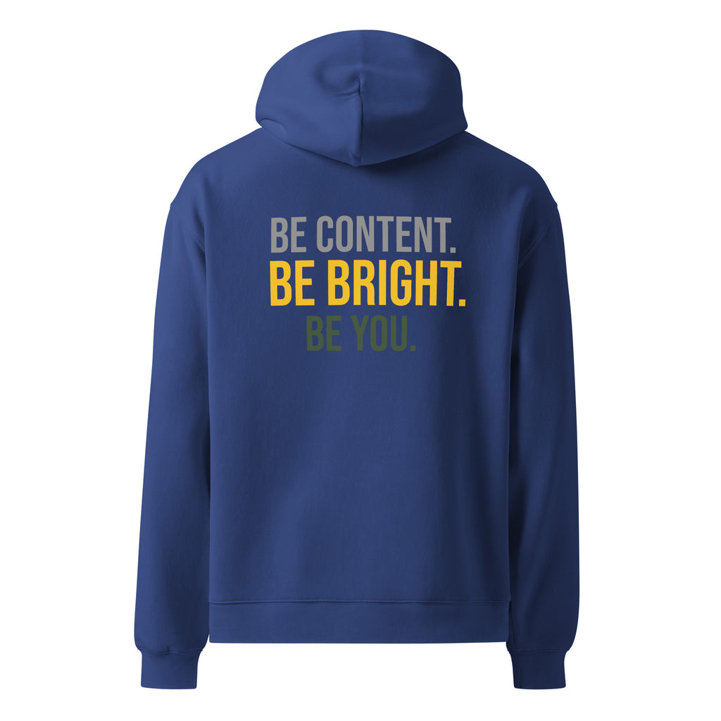 Godly Mind Unisex Oversized Hoodie - Be Content, Be Bright, Be You