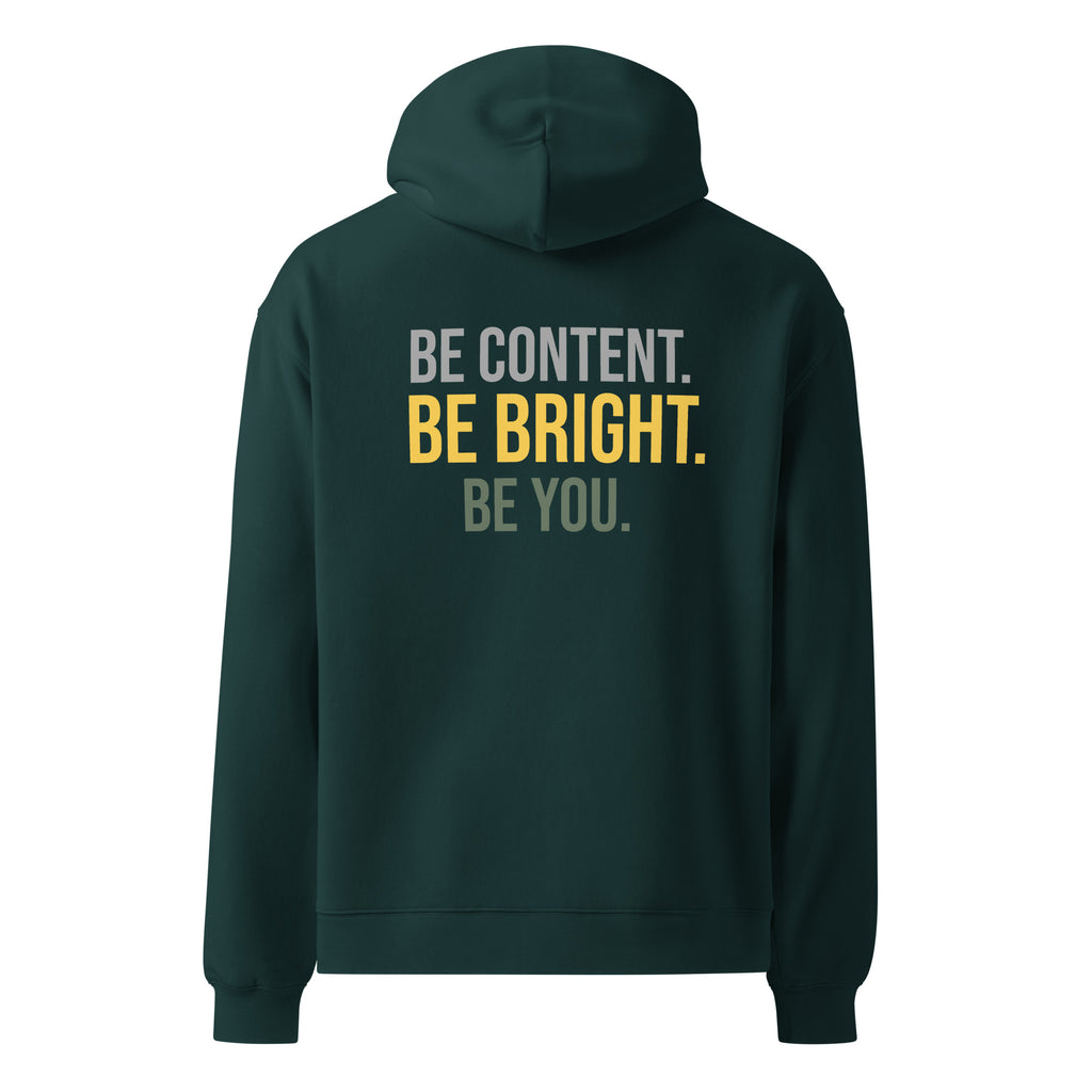 Godly Mind Unisex Oversized Hoodie - Be Content, Be Bright, Be You