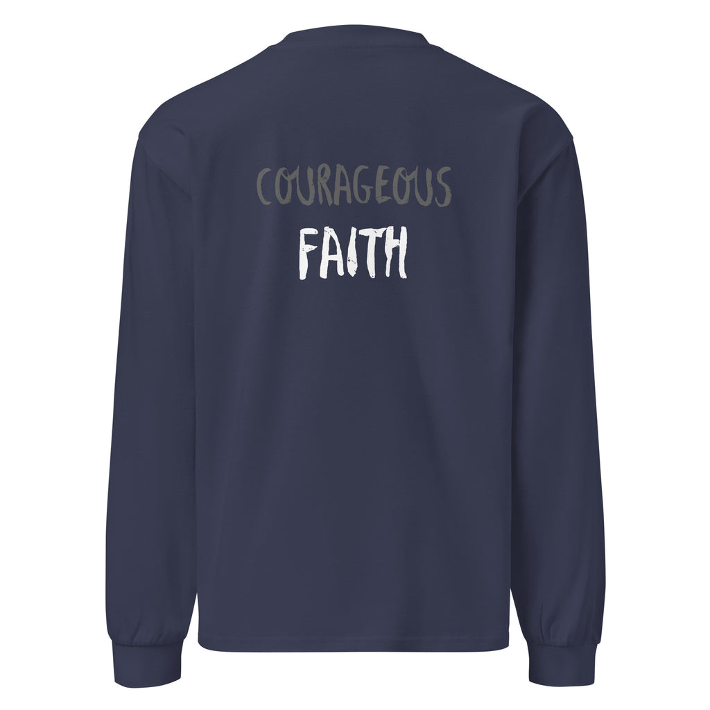 Godly Mind Premium Heavyweight Long Sleeve Shirt - Courageous Faith
